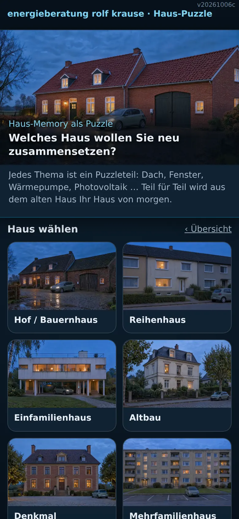 Haus-Puzzle auf dem Handy: Haus wählen.